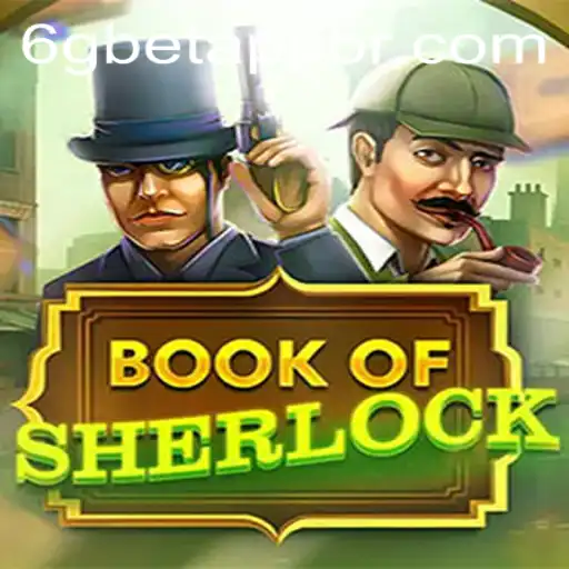 Exploring the World of BookOfSherlock and the 6gbet PH Login